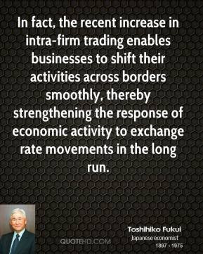 ... of economic activity to exchange rate movements in the long run