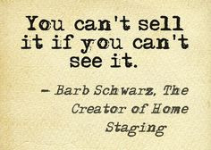Barb Schwarz Staging Sayings