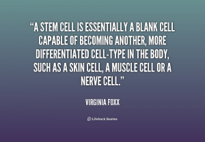 Stem Cell Quotes