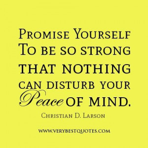 Promise yourself quotes peace of mind quotes be strong quotes