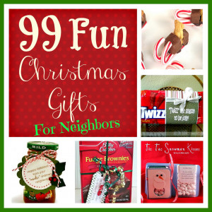 99 Fun Christmas Gifts for Neighbors