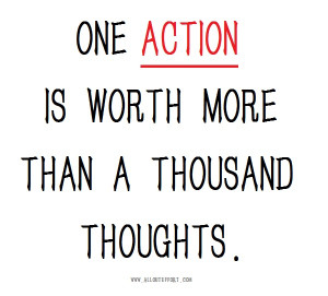 Actions Count More Than Thoughts