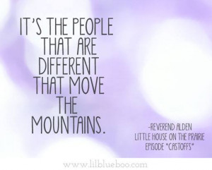 ... move the mountains via lilblueboo.com #littlehouseontheprairie #quote