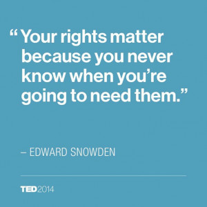 Quote Edward Snowden TED