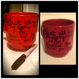 coffee mugs into scripture mugs! Write a favorite scripture, quote ...