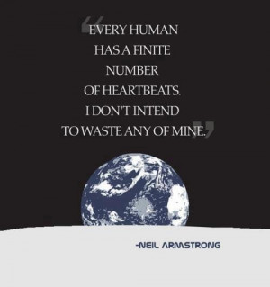 Neil Armstrong quote on living fully