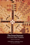 Inner Journey: Views from Native Traditions (PARABOLA Anthology Series ...