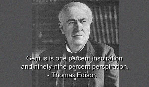 Thomas edison quotes and sayings inventions work accident