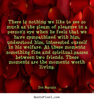 Don Marquis Friendship Wall Quotes