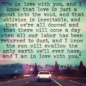 in love with you – John Green
