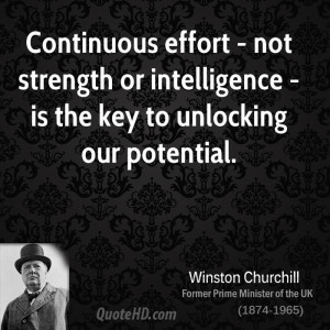 Continuous effort - not strength or intelligence - is the key to ...