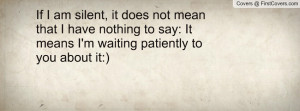 if_i_am_silent,_it-123710.jpg?i