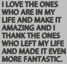 ... to your life but it's needed for better things in life to happen. More