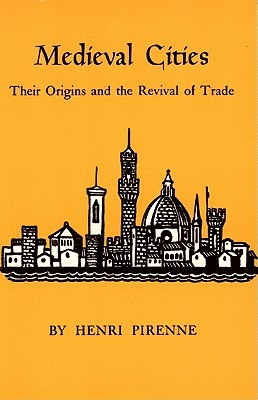 Start by marking “Medieval Cities: Their Origins and the Revival of ...