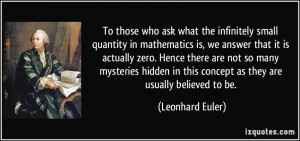 ... in this concept as they are usually believed to be. - Leonhard Euler