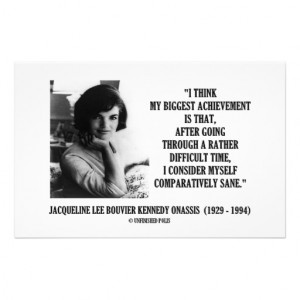 Jacqueline Kennedy Comparatively Sane Quote Stationery Paper