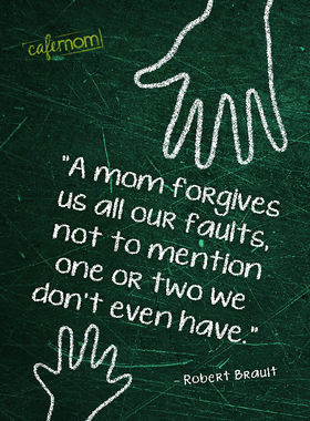 13 Inspirational Quotes to Read on Your Worst Mommy Days