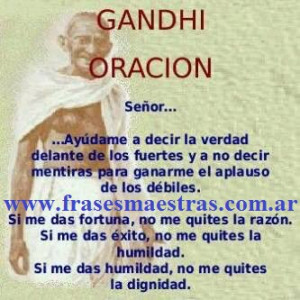 Oración - frases de Mahatma Gandhi.