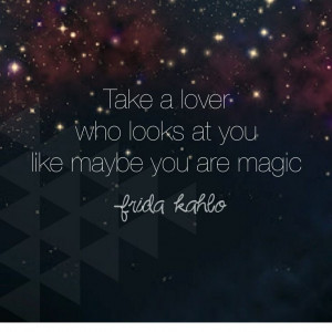 quotes mushy stuff love is frida kahlo taking a lovers favorite quotes ...