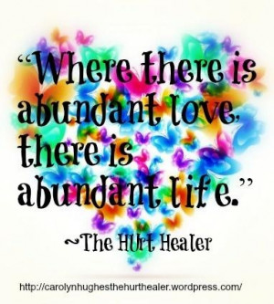 Abundant love. Abundant life.