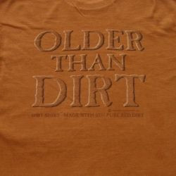 Southern Sayings - Older Than Dirt
