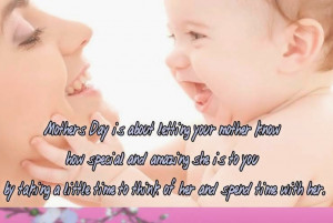 Mother's Day is about letting your mother know how special and ...