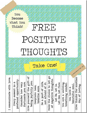 Free Positive Thoughts – Take One