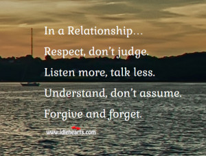 In A Relationship… Respect, Don’t Judge.