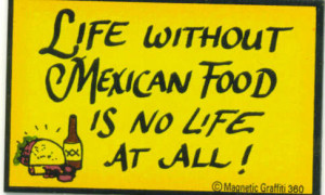 funny mexican food quotes 1 funny mexican food quotes 2 funny mexican ...