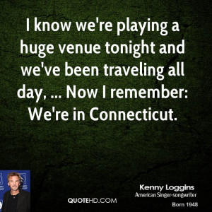 Kenny Loggins Quotes
