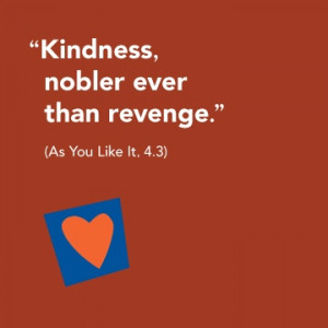 ... nobler ever than revenge.