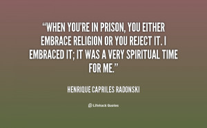 ... Capriles-Radonski-when-youre-in-prison-you-either-embrace-137598_2.png
