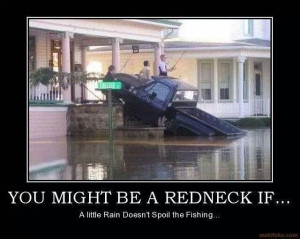 You might be a redneck if...