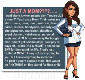 ... mother means she is a cook, maid, alarm clock, waitress, teacher