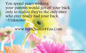 top quotes only ones who ever really had your back unknown best quotes ...