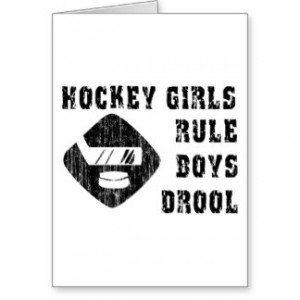 Funny Hockey Girls Rule Boys Drool Cards
