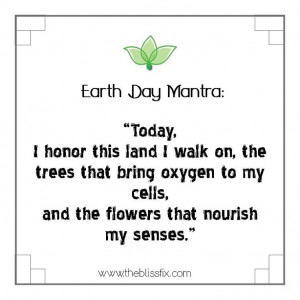 Earth Day Mantra