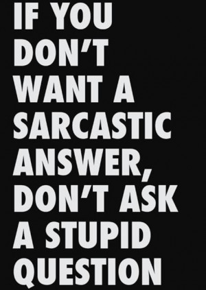 Best quotes cool sayings deep sarcastic answer
