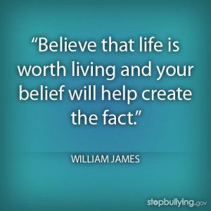 Stop Bullying • Believe Life is Worth Living