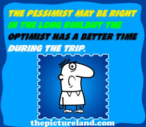 When Pessimist Is Right In The Long Run Funny Sayings Pictures