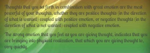 The strong emotion that you feel as you are giving thought, indicates ...