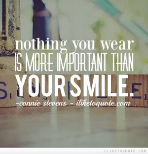 connie stevens quotes nothing you wear is more important than your ...