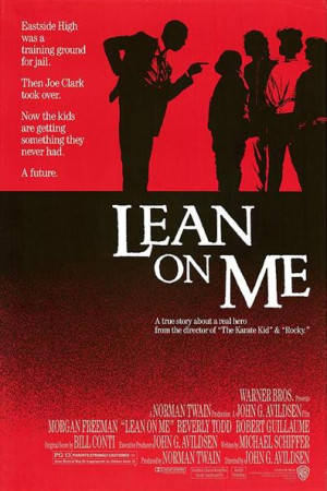 Lean on Me - Movie Poster