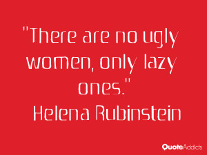 There are no ugly women, only lazy ones.. #Wallpaper 3