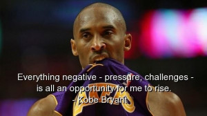 Kobe bryant best quotes sayings famous motivational cool
