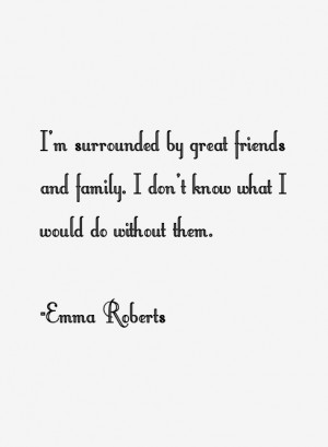 Emma Roberts Quotes & Sayings