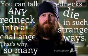 Why Should You Be Watching Duck Dynasty?