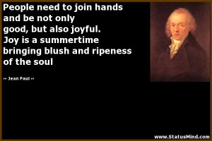 ... blush and ripeness of the soul - Jean Paul Quotes - StatusMind.com