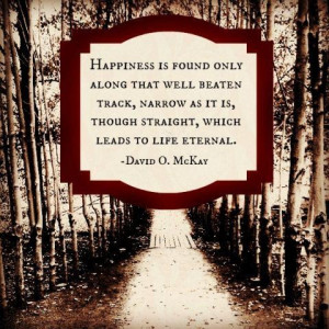 Happiness...leads to Life Eternal