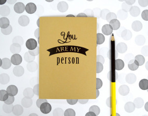 You are my person notebook - Grey's anatomy quote notebook